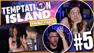 IL RITORNO DELLE MANCANZE 🔥  TEMPTATION ISLAND 2024  EP 5 Parte 1 Reaction [upl. by Krum]