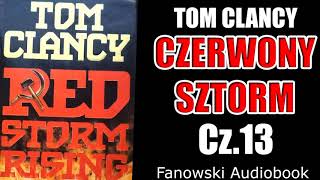 Czerwony Sztorm  Fanowski Audiobook  Cz13 [upl. by Chalmers]