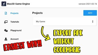 Easiest Way To Export Max2d Game  How To Export Max2d Game Without Codemagic [upl. by Nnalyrehc20]