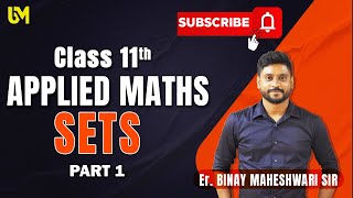 Class 11 Applied Maths Sets and RelationPart 1ML Aggarwalbinaymaheshwari2808 [upl. by Etac]