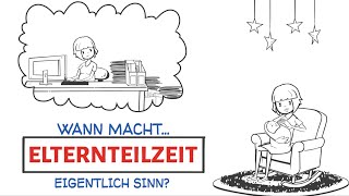 Elternteilzeit in Österreich  Die recht smarte Art Eltern zu werden [upl. by Atteloc]