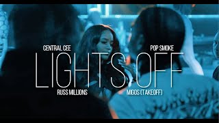 Pop Smoke  quotLights Offquot ft Central Cee Migos TakeOff Russ Millions Music Video [upl. by Oidale]