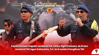 Kebersamaan Kapolri amp Panglima TNI di HUT Korps Brimob Polri Ke78 [upl. by Bulley]