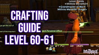 FFXIV 40 1064 Crafting Guide Level 60 to 61 [upl. by Saimon473]