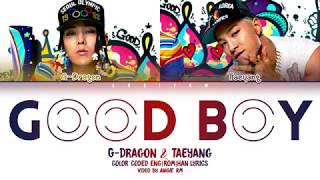 GD X TAEYANG  GOOD BOY LYRICS COLOR CODED HANROMENG [upl. by Kinsman]