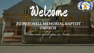 BURCHELL MEMORIAL CHURCH UNITED 10AM WORSHIP [upl. by Leribag]