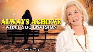 Louise Hay You Are A MAGNET Always Get What You Visualize [upl. by Gnni]