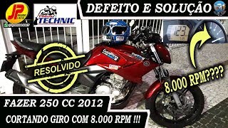 DEFEITO SOLUÇÃO DA FAZER 250 CC 2012 MOTO CORTANDO GIRO COM 8000 RPM 7000 RPM FAZER MOTOR FALHANDO [upl. by Cimbura]