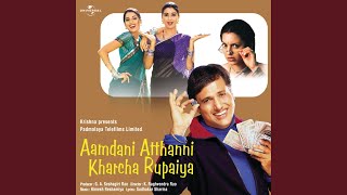 Aamdani Atthanni Aamdani Atthanni Kharcha Rupaiya  Soundtrack Version [upl. by Bertrand]