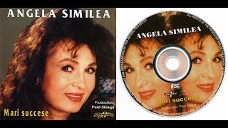 ANGELA SIMILEA  Mari succese  Full album  1991 [upl. by Giglio]