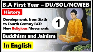 BA First Year History Unit 5 PART 1 I Buddhism and Jainism I DU regular SOL NCWEB [upl. by Eiral585]