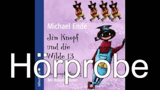 Michael Ende  Jim Knopf und die Wilde 13 Die Komplettlesung [upl. by Tina497]