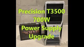 Precision T3500 700W Power Supply UpgradeReplacement [upl. by Eiuol]