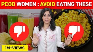 Avoid these 7 foods in PCOD  By GunjanShouts [upl. by Yreffoeg]