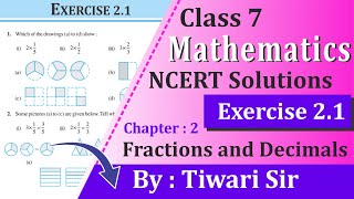 NCERT Solutions for Class 7 Maths Chapter 2 Exercise 21 Fractions and Decimals in Hindi and English [upl. by Eidissac]