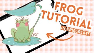 How to Draw a Kawaii Frog in Procreate [upl. by Murdocca]