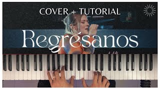 Regrésanos  Piano Tutorial  Un Corazón [upl. by Arevle]