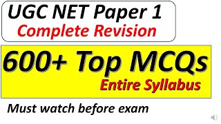 Entire Syllabus Revision 600 Top MCQ Questions For Paper 1 UGC NTA NETSET EXAM Preparation [upl. by Greta]