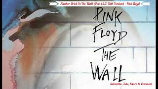 Pink Floyd  Another Brick In The Wall Part 123 Full Version [upl. by Vivianne1]