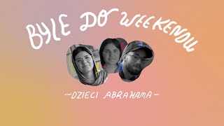 Byle do weekendu Dzieci Abrahama  Muzeum POLIN [upl. by Eleanor]