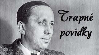 Karel Čapek  Trapné povídky [upl. by Abbe]