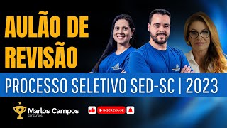 AULÃO DE REVISÃO  PROCESSO SELETIVO SEDSC  2023 [upl. by Plato226]