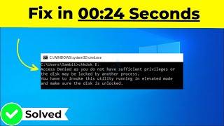 Chkdsk Access Denied as you do not have sufficient privileges Error In Windows 111087 2024 [upl. by Tamas]