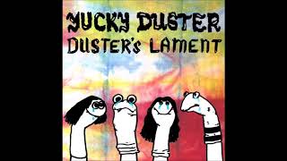 Yucky Duster  Elementary School Dropout [upl. by Notsur]