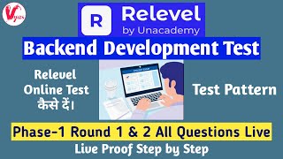 Relevel Backend Development Test  Phase1 Round 1 amp 2 All Question Live  Relevel Exam By Unacademy [upl. by Theadora927]