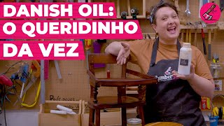 Como foi usar o DANISH OIL em um restauro  Lumberjills [upl. by Sherlocke248]