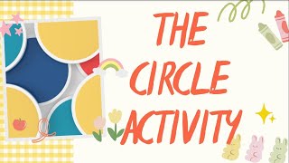 THE CIRCLE ACTIVITY  Psychosocial Support Activity for High School Sample [upl. by Kroll]