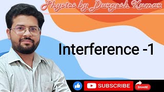 Interference Part 1  Physics By Durgesh Kumar [upl. by Yunick821]