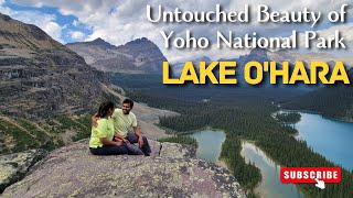 Lake Ohara  Must Visit  Hidden Gem of Yoho National Park  August 2023 [upl. by Tepper]