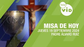 Misa de hoy ⛪ Jueves 19 Septiembre de 2024 Padre Álvaro Ruiz TeleVID MisaDeHoy Misa [upl. by Eillor]