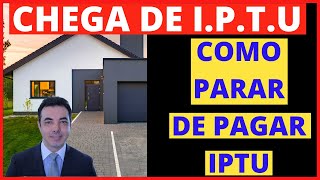 COMO FICAR ISENTO DO PAGAMENTO DO IPTU 2022 [upl. by Tarkany]