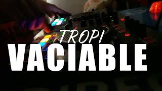 TROPIVACIADOR ✘ Dj Nicolas® De Filippo [upl. by Nawad]