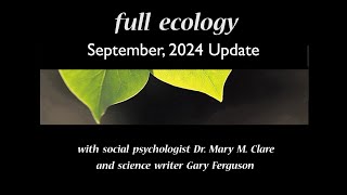 Full Ecology Update September 2024 [upl. by Ralli]