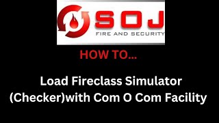 How To Load Fireclass Simulator Checker With Com o Com Facility [upl. by Aivata]