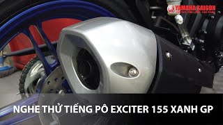 Exciter 155 xanh GP  Tiếng Pô Exciter 155 [upl. by Rafiq26]