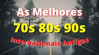 2 HORAS de Músicas Internacionais Antigas Anos 70 80 e 90  AS MELHORES 1 [upl. by Abehsat]