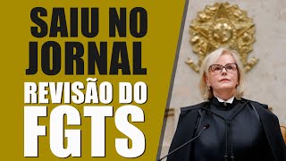 REVISÃO DO FGTS SAIU NO JORNAL ADI5090 STF PAUTAR O JULGAMENTO DIA 1409 2023 ROSA WEBER fgts [upl. by Arrat]