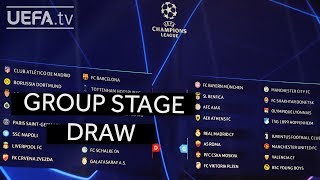 UEFA CHAMPIONS LEAGUE 201819 GROUP STAGE DRAW [upl. by Wager]