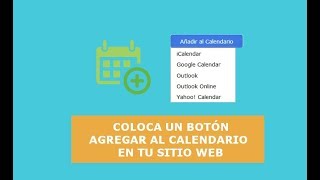 Coloca un botón quotAgregar al Calendarioquot a tu Sitio Web o Landing Page [upl. by Nwahsirhc]