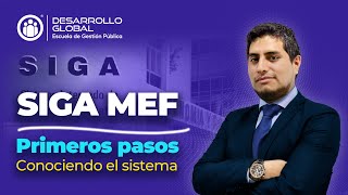 SIGA MEF 2024  Los primeros pasos en el Sistema siaf sigamef [upl. by Lleznol]