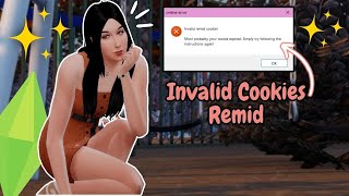 ⚠️Como Corrigir o Erro Invalid Cookies Remid na Galeria do The Sims 4  Solução Rápida⚠️ [upl. by Frasco]