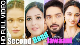 Piansh VM ●  Second Hand Jawaani   HD [upl. by Elwina47]