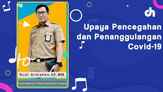 Upaya Pencegahan dan Penanggulangan Covid19  5PM lampung  Diskursus Network [upl. by Ytsirk]