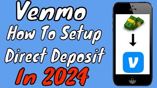 How To Find Venmo Account Number amp Setup Direct Deposit In 2024 All Ways [upl. by Salsbury]