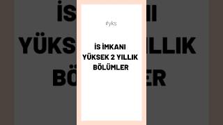 Kolay iş bulabilen 2 yıllık bölümler shorts üniversite [upl. by Liz]