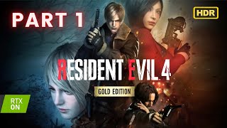 RESIDENT EVIL 4 REMAKE GOLD EDITION Gameplay Walkthrough PART 1  No Commentary [upl. by Anirhtak77]